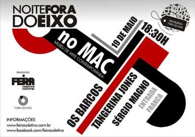 Noite Fora do Eixo no MAC